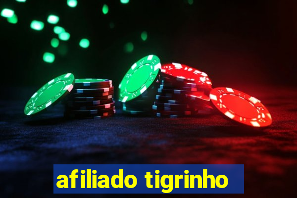 afiliado tigrinho